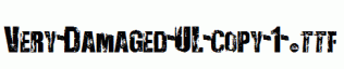 Very-Damaged-UL-copy-1-.ttf
