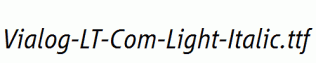 Vialog-LT-Com-Light-Italic.ttf