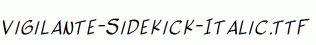 Vigilante-Sidekick-Italic.ttf