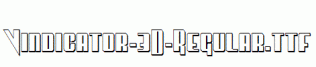 Vindicator-3D-Regular.ttf