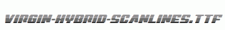 Virgin-Hybrid-Scanlines.ttf