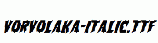 Vorvolaka-Italic.ttf