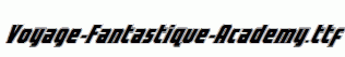 Voyage-Fantastique-Academy.ttf