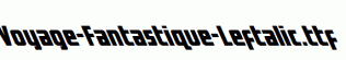 Voyage-Fantastique-Leftalic.ttf