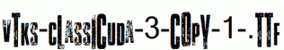 Vtks-Classicuda-3-copy-1-.ttf
