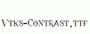 Vtks-Contrast.ttf