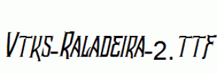 Vtks-Raladeira-2.ttf
