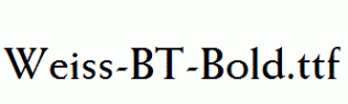 Weiss-BT-Bold.ttf