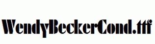 WendyBeckerCond.ttf
