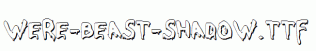 Were-Beast-Shadow.ttf