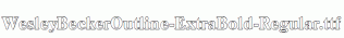 WesleyBeckerOutline-ExtraBold-Regular.ttf