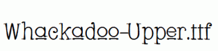 Whackadoo-Upper.ttf