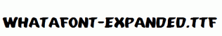 Whatafont-Expanded.ttf
