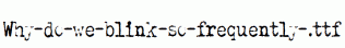 Why-do-we-blink-so-frequently-.ttf
