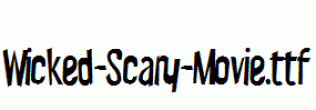 Wicked-Scary-Movie.ttf