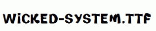 Wicked-System.ttf
