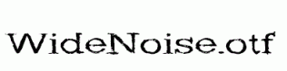 WideNoise.otf