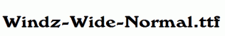 Windz-Wide-Normal.ttf