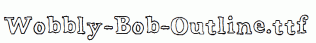 Wobbly-Bob-Outline.ttf