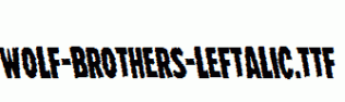 Wolf-Brothers-Leftalic.ttf