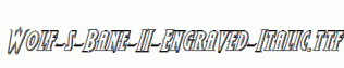 Wolf-s-Bane-II-Engraved-Italic.ttf