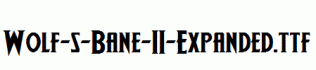 Wolf-s-Bane-II-Expanded.ttf