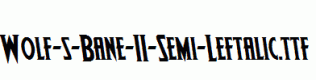 Wolf-s-Bane-II-Semi-Leftalic.ttf