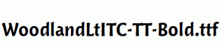 WoodlandLtITC-TT-Bold.ttf