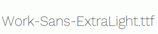 Work-Sans-ExtraLight.ttf