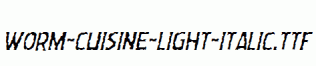 Worm-Cuisine-Light-Italic.ttf