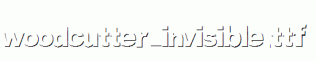 woodcutter-invisible.ttf