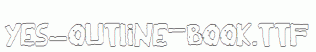 YES_outline-Book.ttf