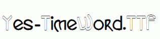 Yes-TimeWord.ttf