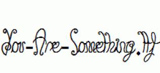 You-Are-Something.ttf