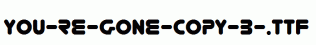 You-re-Gone-copy-3-.ttf