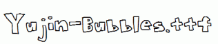 Yujin-Bubbles.ttf