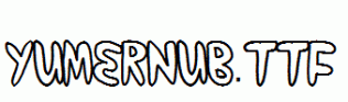 yumernub.ttf