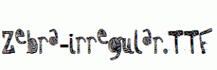 Zebra-irregular.ttf