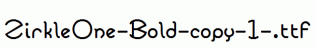 ZirkleOne-Bold-copy-1-.ttf
