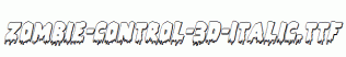 Zombie-Control-3D-Italic.ttf