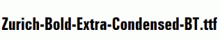 Zurich-Bold-Extra-Condensed-BT.ttf