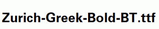 Zurich-Greek-Bold-BT.ttf