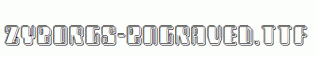 Zyborgs-Engraved.ttf