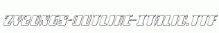 Zyborgs-Outline-Italic.ttf