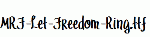 MRF-Let-Freedom-Ring.ttf