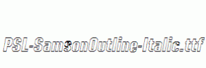 PSL-SamsonOutline-Italic.ttf