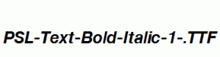 PSL-Text-Bold-Italic-1-.ttf