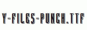 Y-Files-Punch.ttf