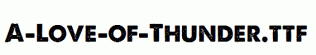 A-Love-of-Thunder.ttf