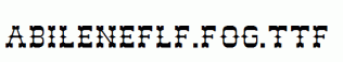 AbileneFLF.fog.ttf